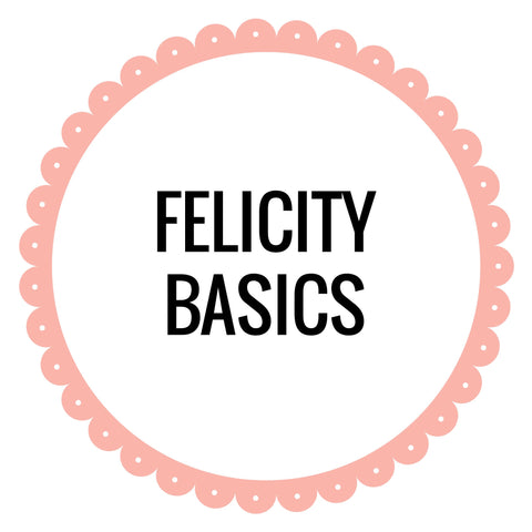 Felicity Fabrics Basics